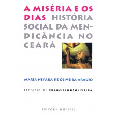 A miséria e os dias A miséria e os dias