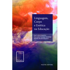 Linguagem, Corpo e Estética na Educação