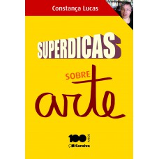 Superdicas sobre arte