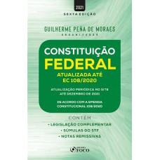 CONSTITUIÇÃO FEDERAL - 6ª ED - 2021