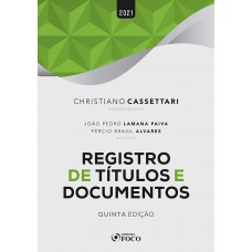 REGISTRO DE TÍTULOS E DOCUMENTOS - 5ª ED - 2021