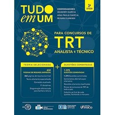 Tudo em um: TRT: Analista e técnico - 3ª edição - 2018