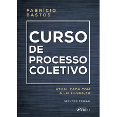 CURSO DE PROCESSO COLETIVO