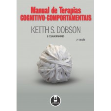 Manual de Terapias Cognitivo-Comportamentais