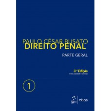 Direito Penal - Parte Geral - Vol. 1