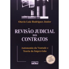 Revisão judicial dos contratos : autonomia da vontade e teoria da imprevisão