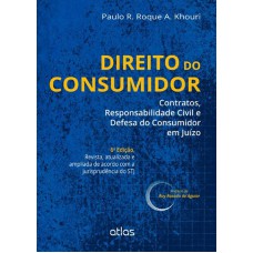 Direito Do Consumidor: Contratos, Responsabilidade Civil E Defesa Do Consumidor Em Juízo