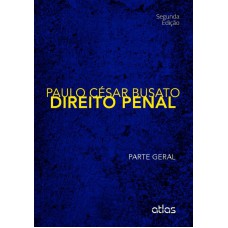 Direito Penal: Parte Geral