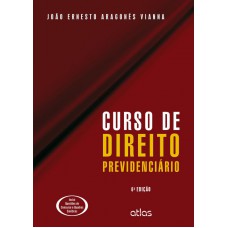 Curso de direito previdenciário