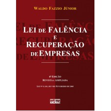 Lei De Falência E Recuperação De Empresas