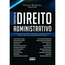 Princípios De Direito Administrativo Legalidade Segurança Jurídica Impessoalidade Publicidade Et Al.