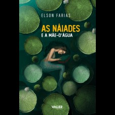 As Náiades e a Mãe-D''água