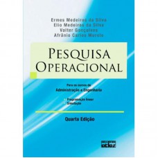 Pesquisa operacional para os cursos de administração e engenharia