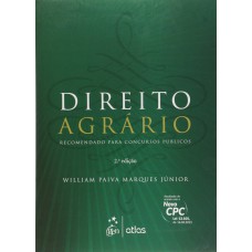 Direito Agrário: Recomendado Para Concursos Públicos