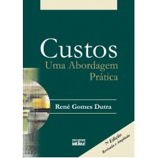 Custos: Uma Abordagem Prática (Livro-Texto)