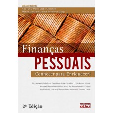 Finanças Pessoais: Conhecer Para Enriquecer!