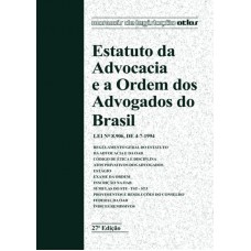 Estatuto Da Advocacia E A Ordem Dos Advogados Do Brasil