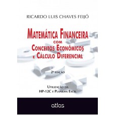 Matemática Financeira Com Conceitos Econômicos E Cálculo Diferencial