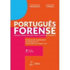 Português Forense - Língua Portuguesa para Curso de Direito