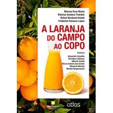 A laranja do campo ao copo