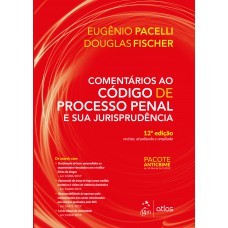 Comentários ao Código de Processo Penal e sua Jurisprudência