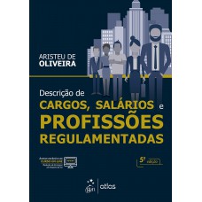 Descrição de Cargos, Salários e Profissões Regulamentadas