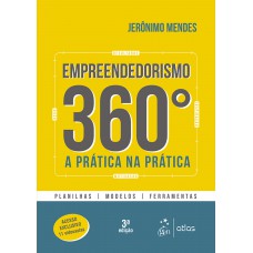 Empreendedorismo 360º - A Prática na Prática