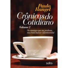 Crônicas do cotidiano - volume 02