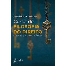 Curso de Filosofia do Direito - O Direito Como Prática