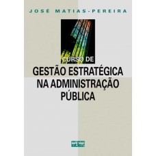 Curso De Gestão Estratégica Na Administração Pública