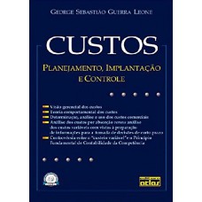 Custos: Planejamento, Implantação E Controle - Livro-Texto