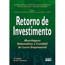 Retorno de investimento : abordagem matemática e contábil do lucro empresarial