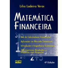 Matemática Financeira: 300 Exercícios Resolvidos E Propostos Com Resposta