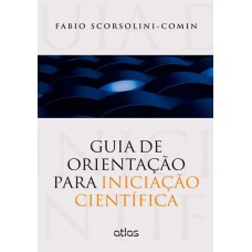 Guia De Orientação Para Iniciação Científica