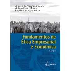 Fundamentos de ética empresarial e econômica