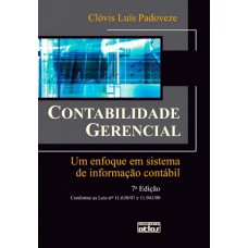 Contabilidade Gerencial: Um Enfoque Em Sistema De Informação Contábil