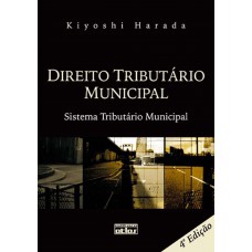 Direito Tributário Municipal: Sistema Tributário Municipal