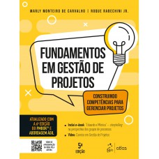 Fundamentos em Gestão de Projetos - Construindo Competências para Gerenciar Projetos