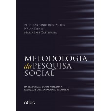 Metodologia Da Pesquisa Social: Da Proposição De Um Problema À Redação E Apresentação Do Relatório