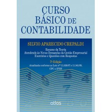 Curso Básico De Contabilidade: Gestão Empresarial, Exercícios E Questões Com Respostas