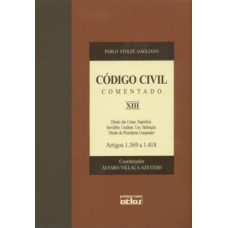 Código Civil Comentado - V. Xiii