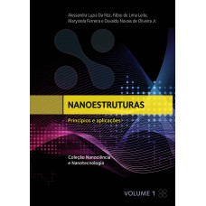 Nanoestruturas - Princípios e Aplicações