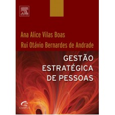 Gestão estratégica de pessoas