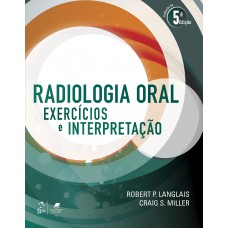 Radiologia Oral - Exercícios e Interpretação