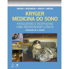 Kryger Medicina do Sono - Perguntas e Respostas