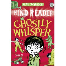 Ghostly whisper - Mind Reader