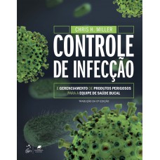 Controle de Infecção e Gerenciamento de Produtos Perigosos para a Equipe de Saúde Bucal