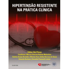 Hipertensão resistente na prática