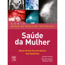 Bases da medicina integrada - saúde da mulher