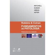 Robbins & Cotran Fundamentos de Patologia